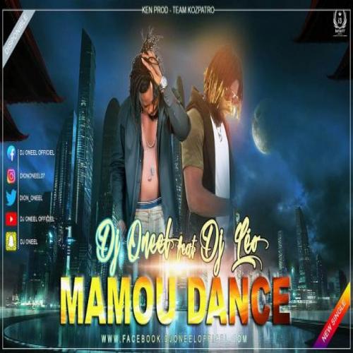 DJ Oneel - Mamou Dance (feat. Dj Leo)