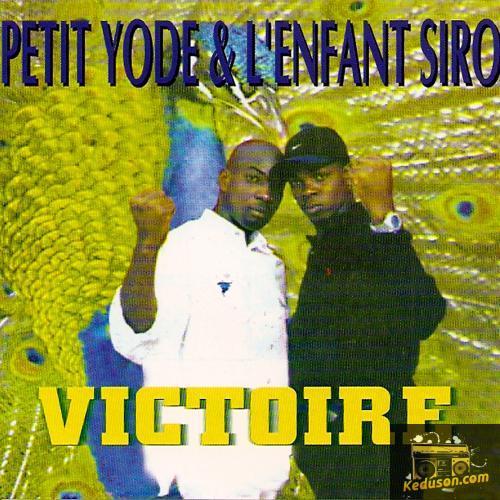Yodé & Siro Victoire