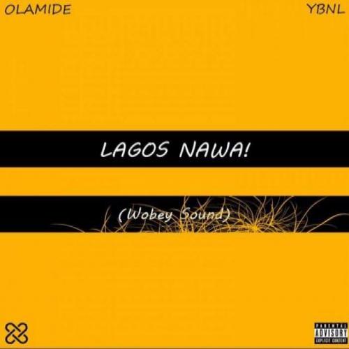 Olamide - Lagos Nawa! album art