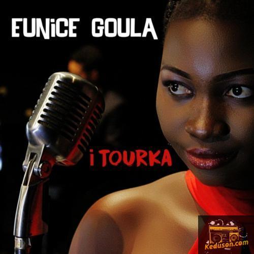 Eunice Goula - I Tourka album art