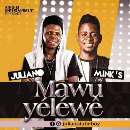 Juliano - Mawu yelewe  (feat. Mink'S)