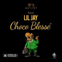 Lil Jay Choco Blessé artwork