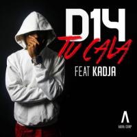 D14 Tu cala (feat. Kadja) artwork