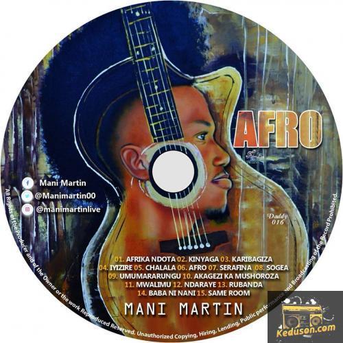 Mani Martin - Afro ft. Eddy Kenzo