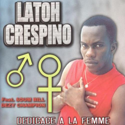 Latoh Crespino - Faut pas gater mon nom
