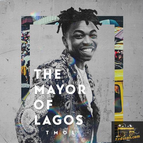 Mayorkun - The Mayor of Lagos