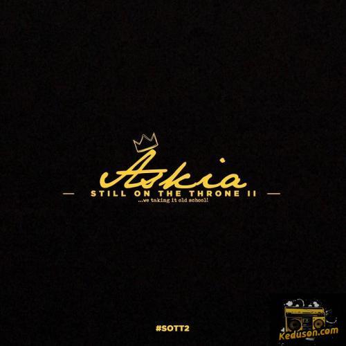 Askia - Still On The Throne II