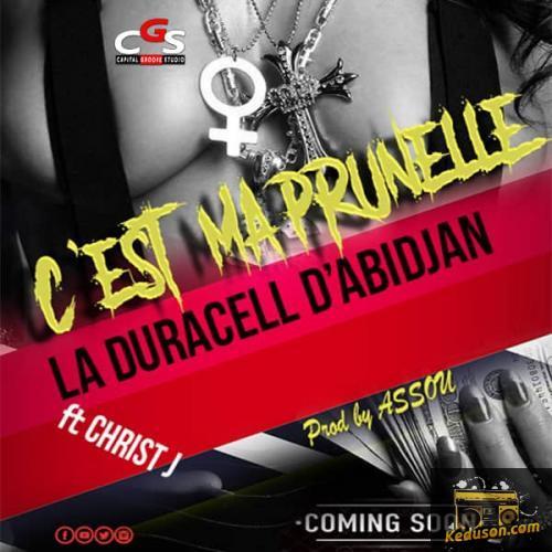 La Duracell d'Abidjan - C'est Ma prunelle (feat. Christ J)