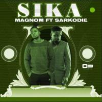 Magnom Sika (feat. Sarkodie) artwork