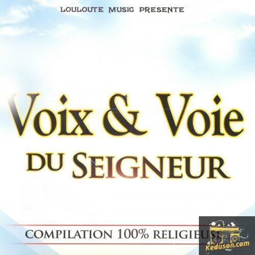VA - Voix et voie du Seigneur (Compilation 100% religieuse) album art