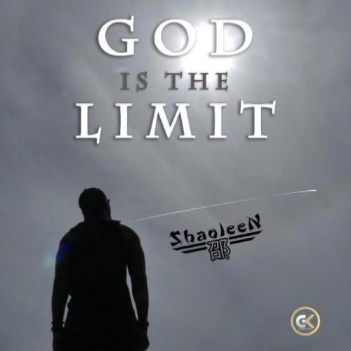 Shaoleen - God Is The Limit
