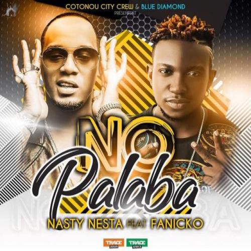 Nasty Nesta - No Palaba (feat. Fanicko)