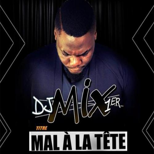 DJ Mix Premier - Mal à la tête