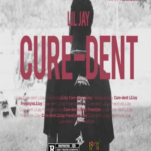 Lil Jay - Cure-Dent