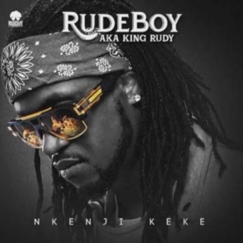 Rudeboy - Nkenji Keke