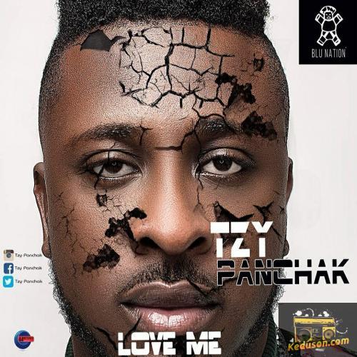 Tzy Panchak - Love Me